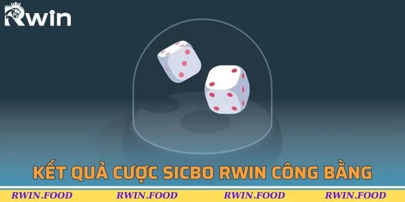 Kết quả cược sicbo BL555 công bằng