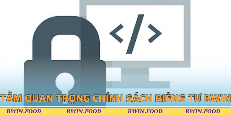 Tầm quan trọng của chính sách riêng tư tại BL555